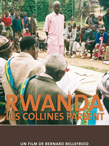 Rwanda les collines parlent