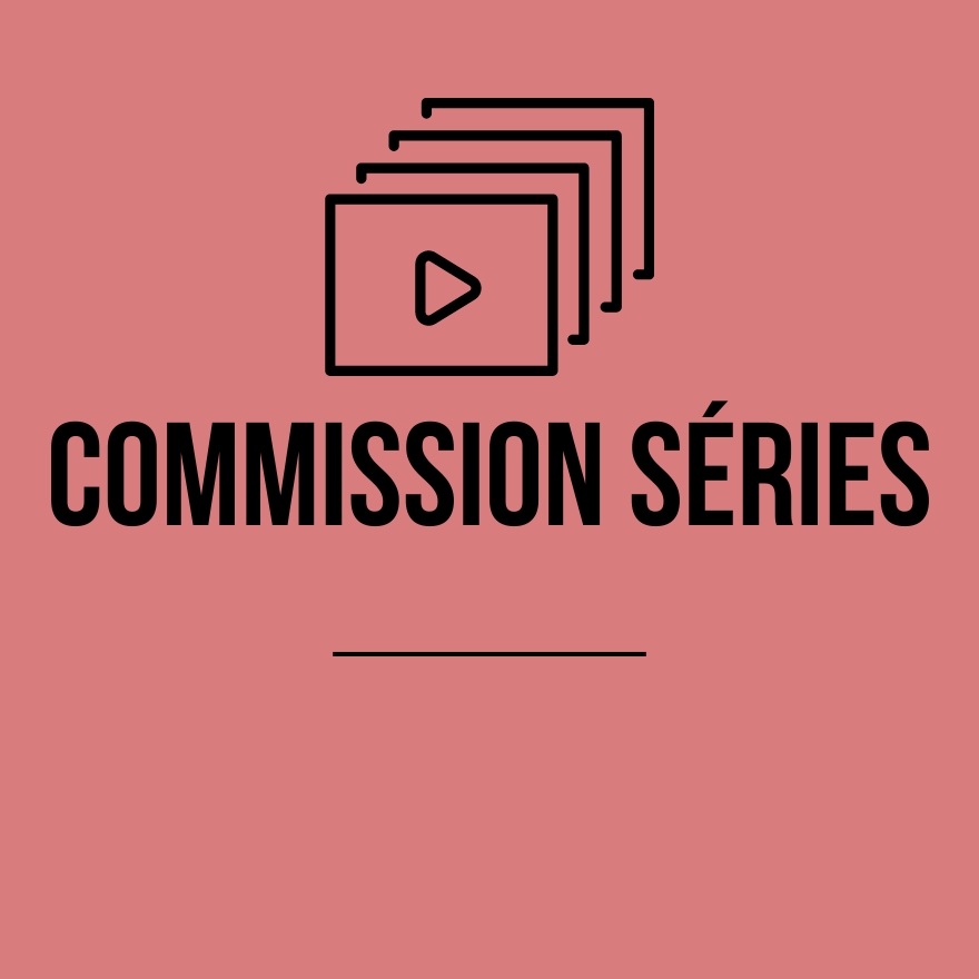 Commission Séries