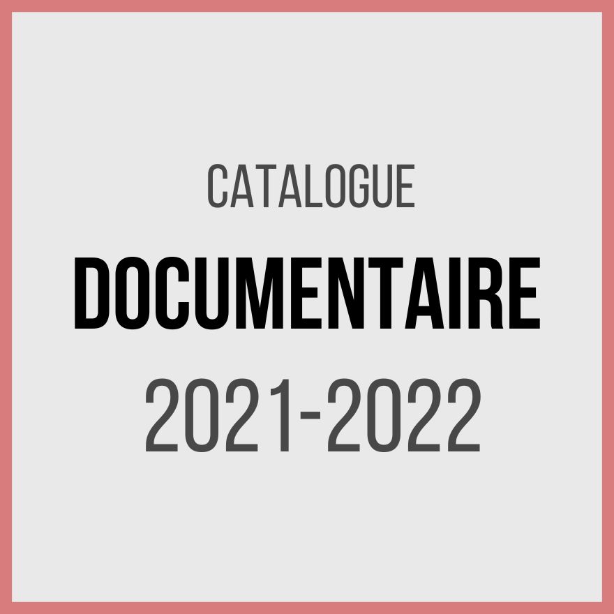 Catalogue documentaires 2021-2022 (.pdf)