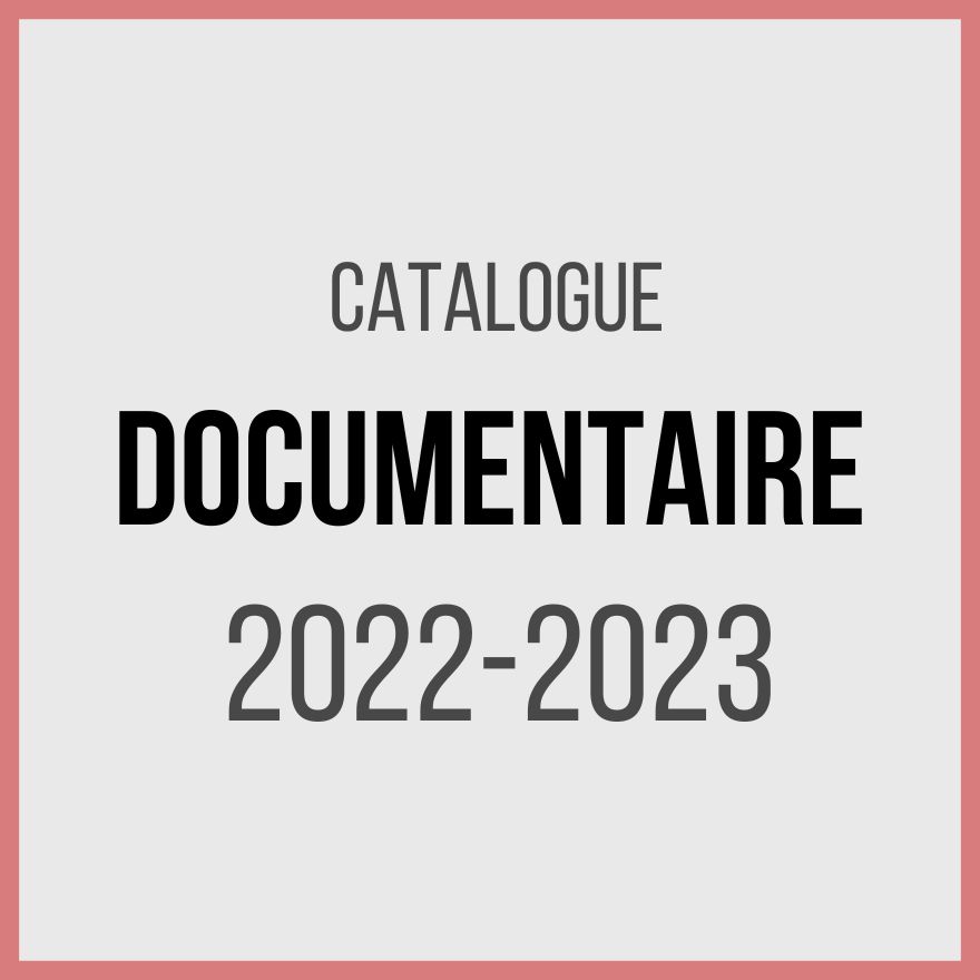 Catalogue documentaires 2022-2023 (.pdf)