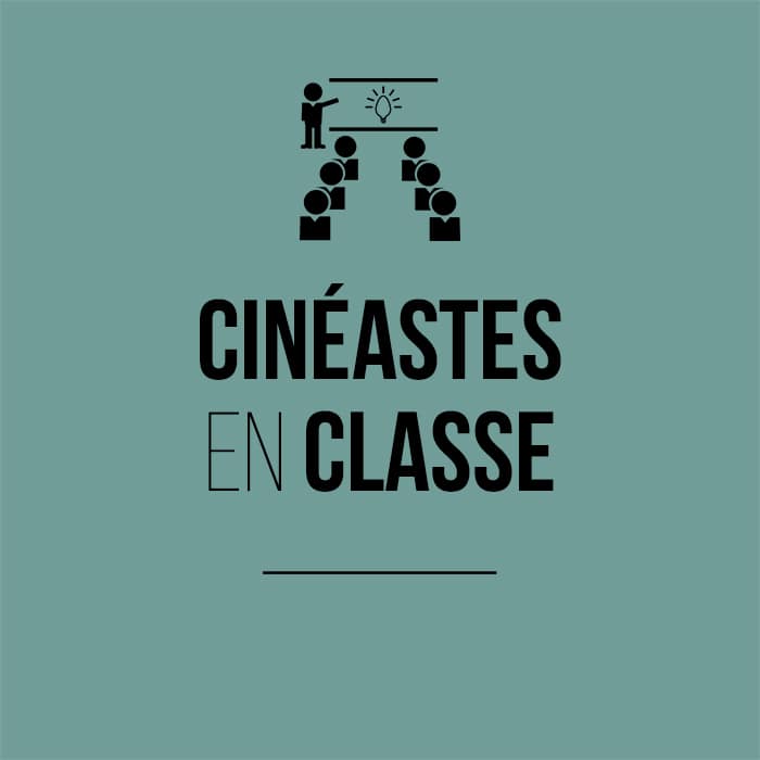 Cinéastes en classe